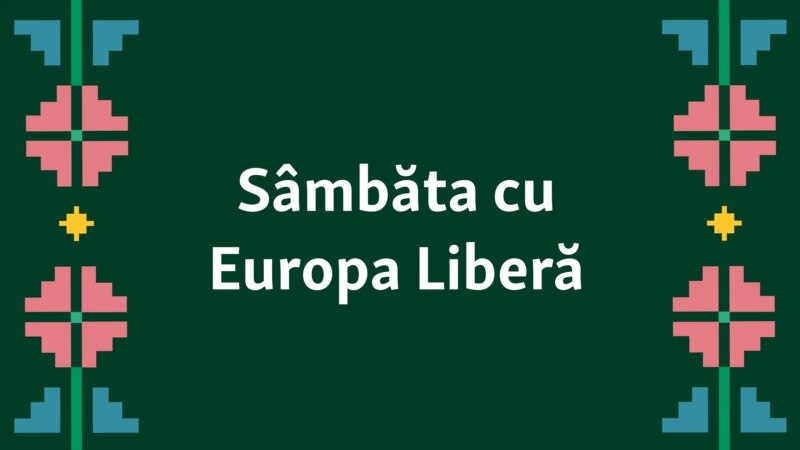 Sâmbăta cu Europa Liberă la Cahul