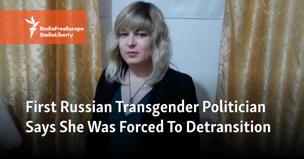 First Russian Transgender Politician Says She Was Forced To Detransition 9820