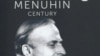 La centenarul unui mare umanist și muzician: Yehudi Menuhin