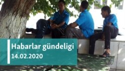 Habarlar gündeligi - 14-njI fewral, 2020-nji ýyl