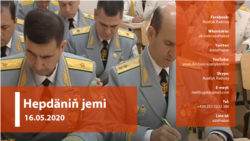 Hepdäniň jemi #19 (16.05.2020 ý.)