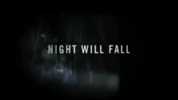 Трейлер фильма "Night Will Fall"