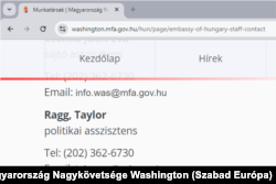 Taylor Ragg politikai asszisztensként van feltüntetve a washingtoni magyar nagykövetség honlapján. Ugyanaz a telefonszám és e-mail-cím van megadva a nagykövetségi munkatársak többségénél