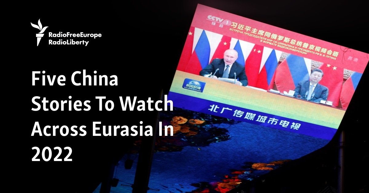 Five China Stories To Watch Across Eurasia In 2022 - Vimarsana News