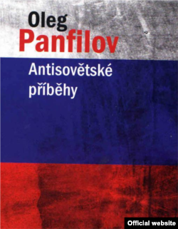 Чеське видання книги «Антирадянські історії» Олега Панфілова, яке щойно вийшло друком
