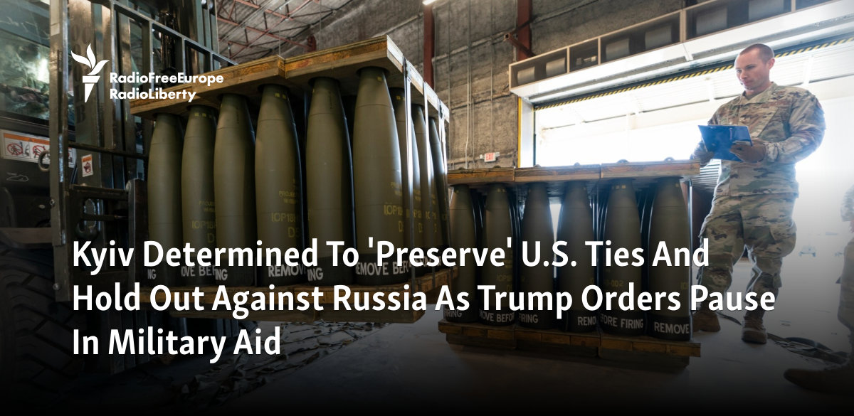 Ukraine PM Says Kyiv Determined To 'Preserve' U.S. Ties As Trump Orders ...