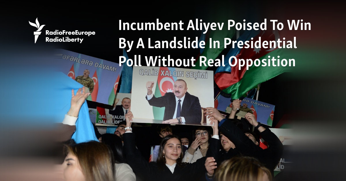 Incumbent Aliyev Poised To Win By A Landslide In Presidential Poll Without Real Opposition - Vimarsana News