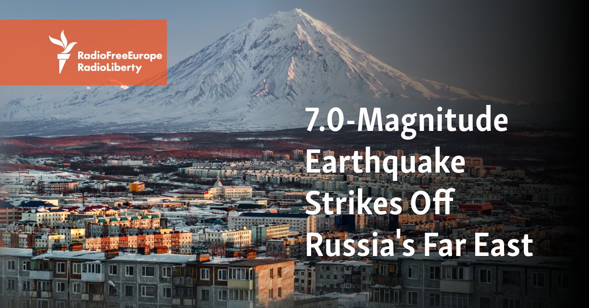 Earthquake of magnitude 7 shakes Russia’s Far East