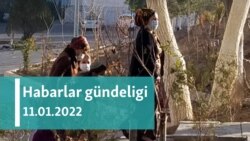 Habarlar gündeligi - 11-nji ýanwar, 2022-nji ýyl