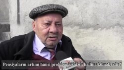 Pensiyaların artımı hansı problemlərinizin həllinə kömək edir?