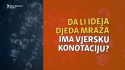 Ima li Djed Mraz vjeru?