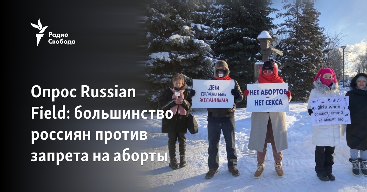 the majority of Russians are against the ban on abortions