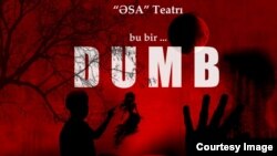 ƏSA teatrının "Dumb" tamaşasının posteri