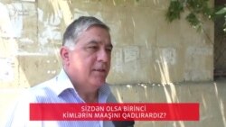 Sizdən olsaydı kimlərin maaşını artırardız?