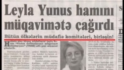 «Leyla Yunus "birləşin" deyəndə tək Azərbaycanı nəzərdə tutmurdu»