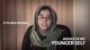 Advice To My Younger Self: Women From Iran, Afghanistan, Pakistan