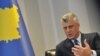 Thaçi: Marrëveshja përfundimtare me Serbinë, e vështirë