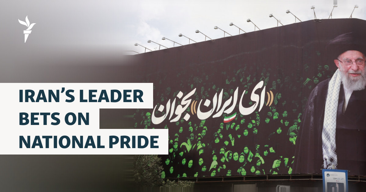 Iran’s Leader Bets On National Pride