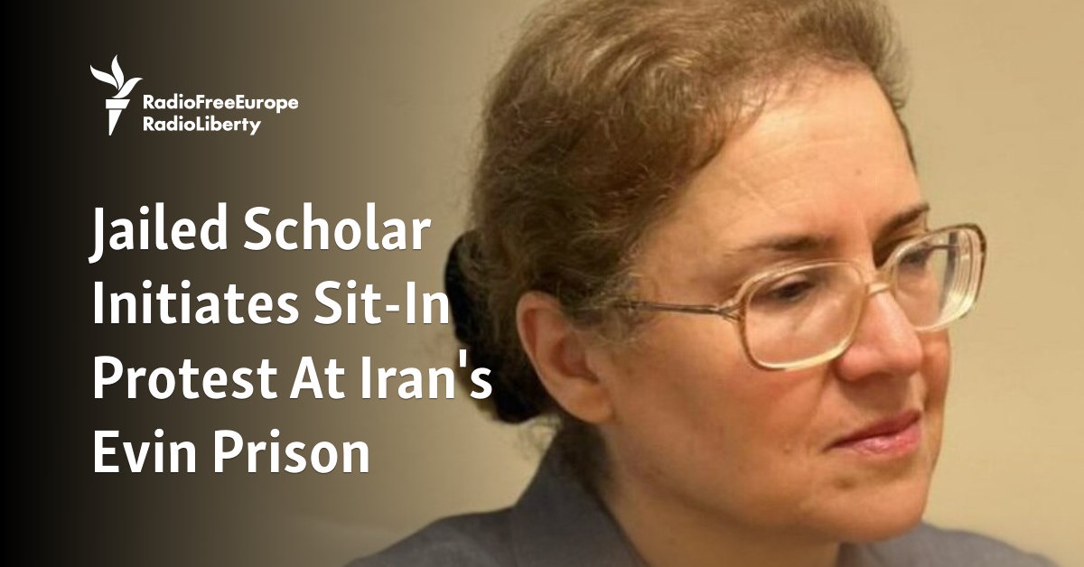 Jailed Scholar Initiates Sit-In Protest At Iran's Evin Prison - Vimarsana News