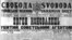 Перша шпальта газети «Свобода» про вбивство Євгена Коновальця. Він був убитий 23 травня 1938 року в Роттердамі, Нідерланди. Виконавцем замаху став агент радянської служби зовнішньої розвідки Павло Судоплатов 