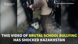 Kazakhstan Shocked By Brutal School Bullying Video