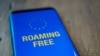 Kjo do të thotë se gjatë përdorimit të telefonit mobil në zonën e Bashkimi Evropian nuk ka kosto shtesë roaming-u për thirrjet, mesazhet SMS dhe përdorimin e internetit.