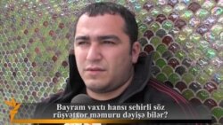 Bayram günü hansı sehirli söz rüşvətxor məmuru dəyişə bilər?