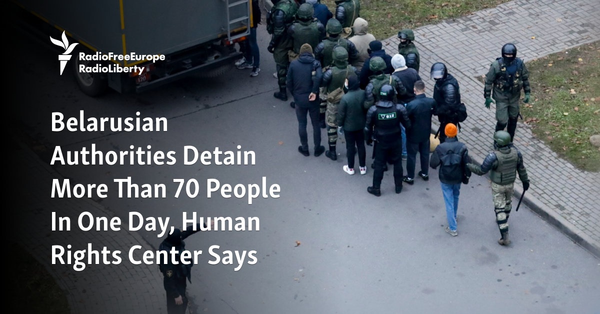 Belarusian Authorities Detain More Than 70 People In One Day, Human ...