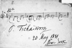 Автограф Чайковского с цитатой из оркестровой сюиты № 1. Нью-Йорк, 20 мая 1891 года