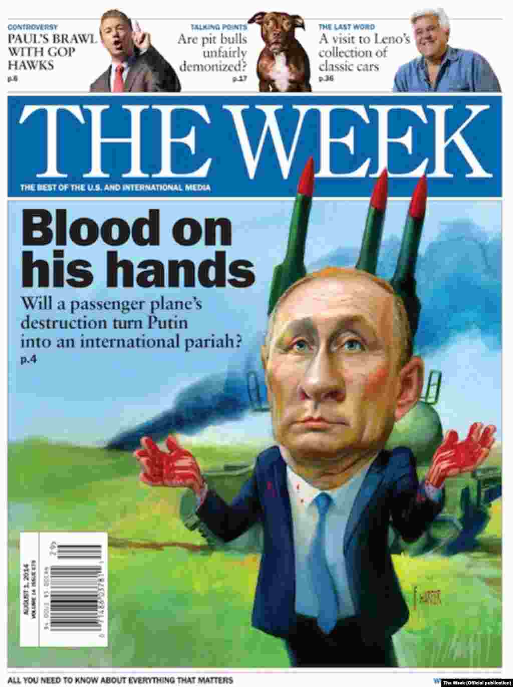 The August 1 U.S. edition of the British news magazine "The Week" shows Putin with "blood on his hands" in front of the Buk surface-to-air missile launcher, which has been blamed for the MH17 downing.