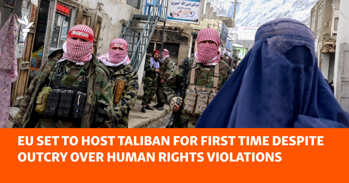 EU Set To Host Taliban For First Time Despite Outcry Over Human Rights Violations