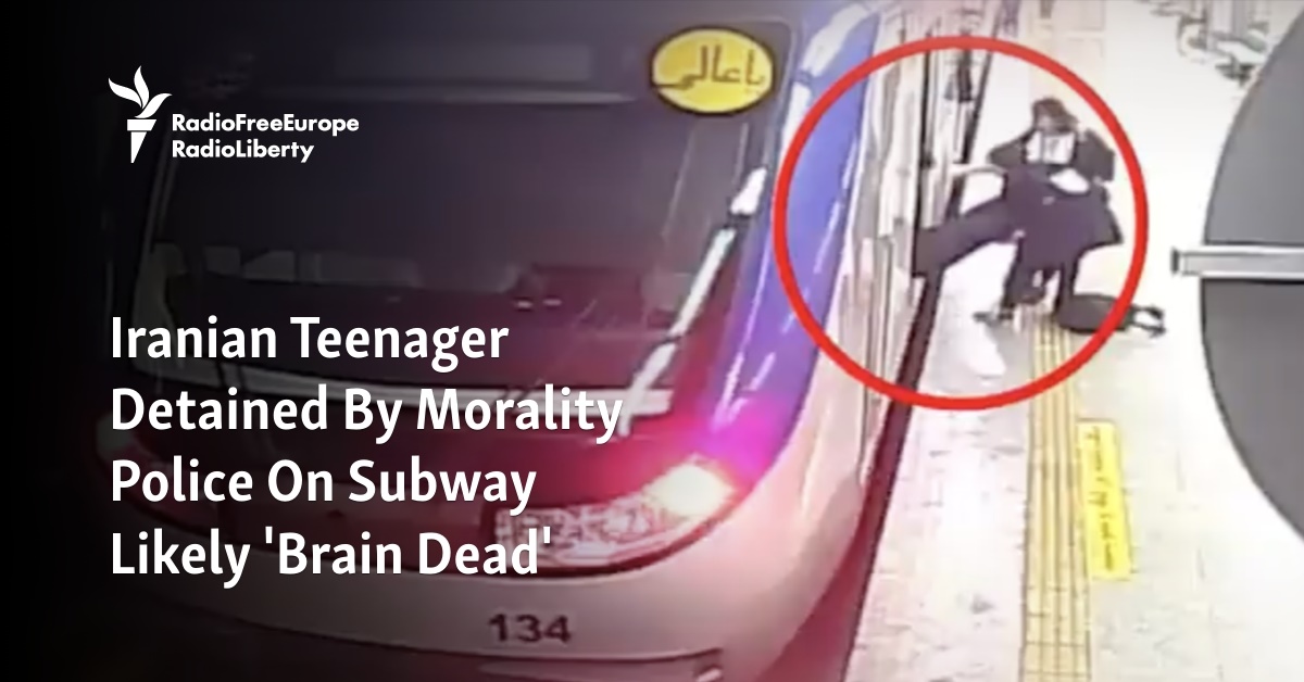 Iranian Teenager Assaulted By Morality Police On Subway Likely 'Brain Dead' - Vimarsana News