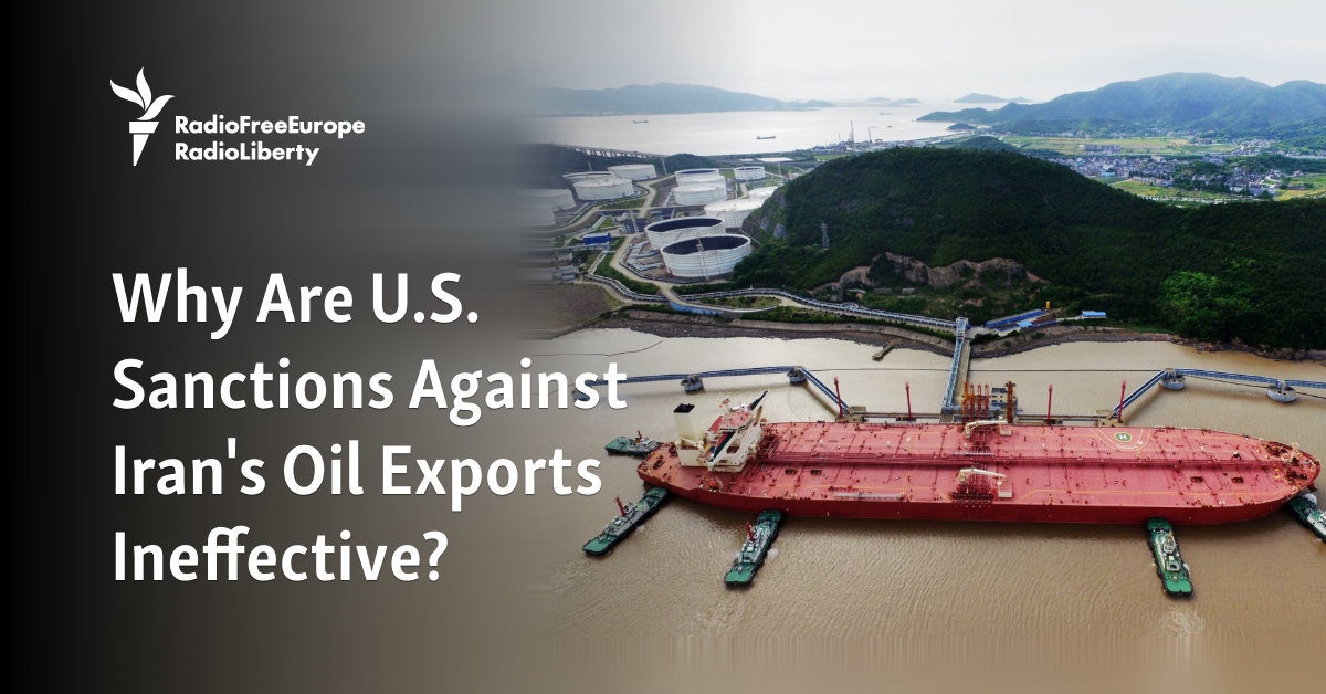 Why Are U.S. Sanctions Against Iran's Oil Exports Ineffective?