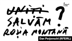 Caricatură a lui Dan Perjovschi pe tema sloganului protestelor împotriva exploatării cu cianuri la Roșia Montană: „Uniți, salvăm Roșia Montană". 