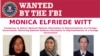 U.S. -- This image provided by the FBI shows part of the wanted poster for Monica Elfriede Witt