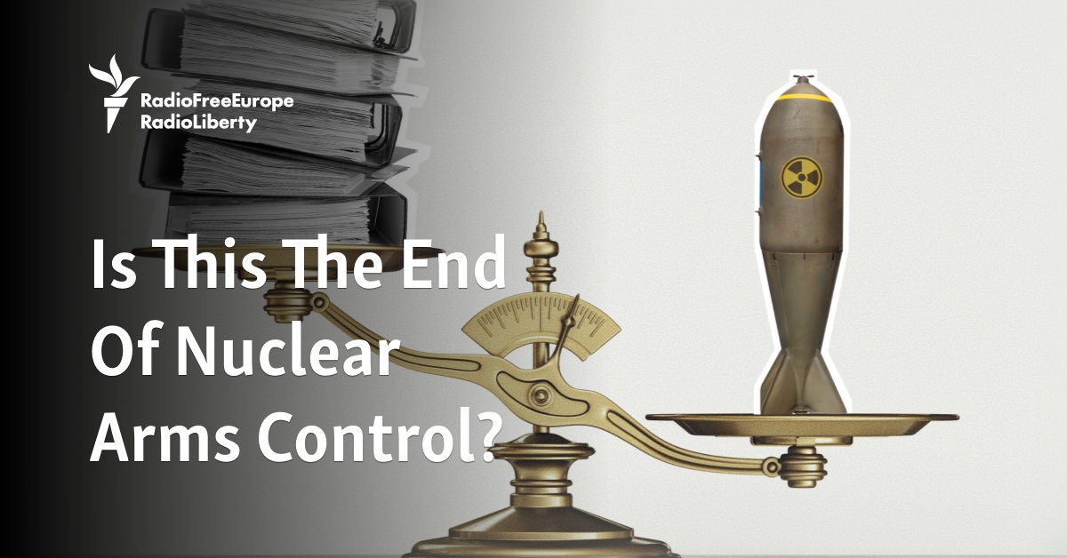 Is This The End Of Nuclear Arms Control?