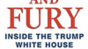 „Fire and Furry – In interiorul Casei Albe a lui Donald Trump”, o carte controversată despre președintele american