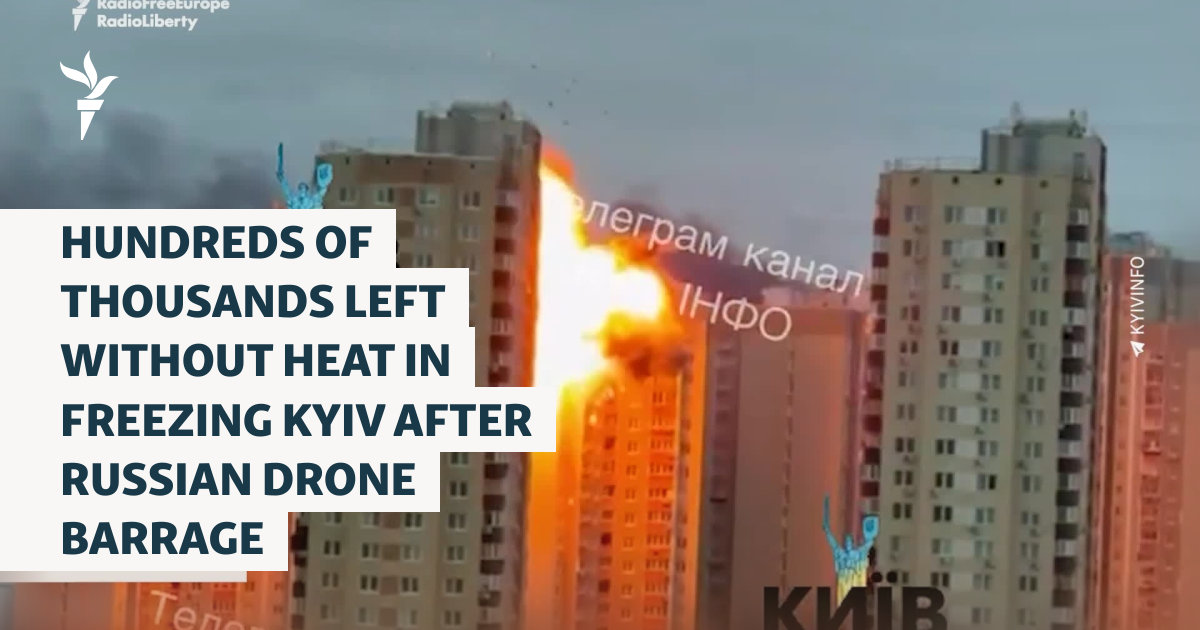 Hundreds Of Thousands Left Without Heat In Freezing Kyiv After Russian Drone Barrage