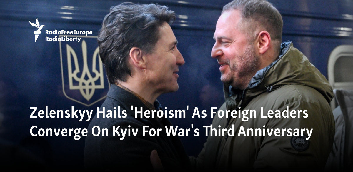 Zelenskyy Hails 'Heroism' As Foreign Leaders Converge On Kyiv For ...