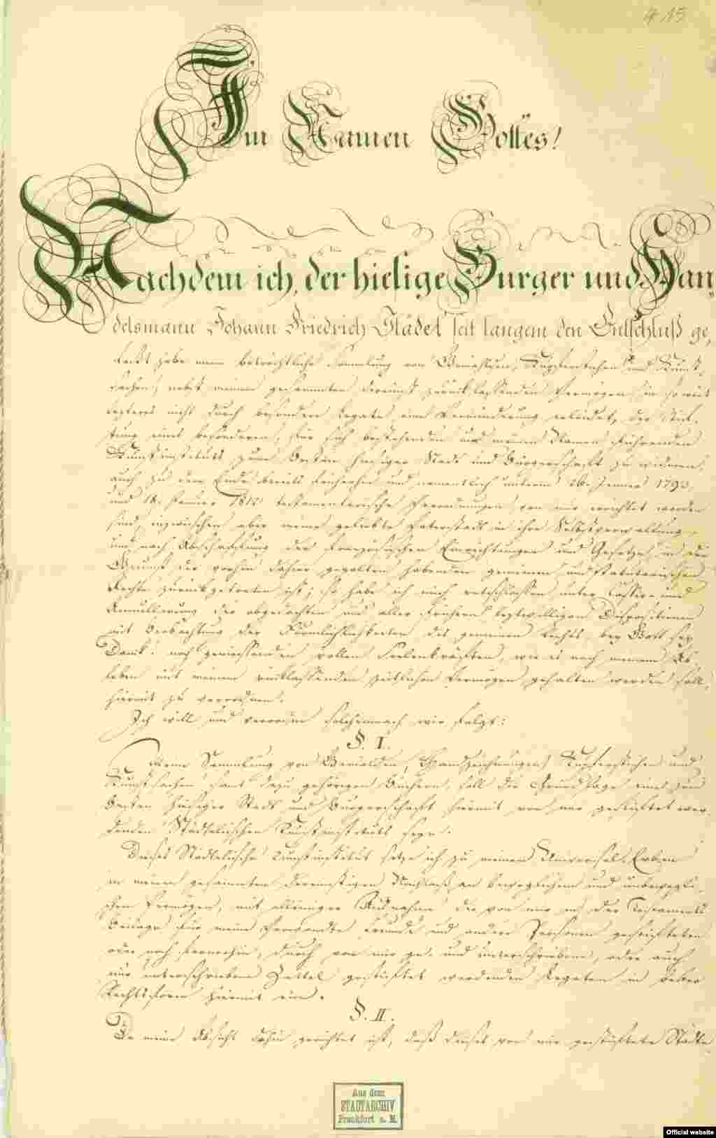 Ultima versiune a testamentului semnat de bancherul Johann-Friedrich Städel, ce își lăsa averea și colecțiile de artă pentru crearea unui Institut de Artă al orașului Frankfurt.