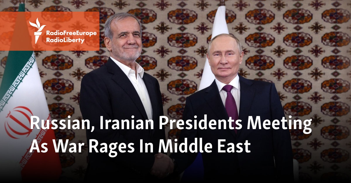 Russian, Iranian Presidents Meet As War Rages In Middle East