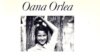 Lupta de clasă ca rasism social. In Memoriam Oana Orlea (1936-2014)