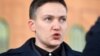 'War Hero' Savchenko Accused Of Terror Plot