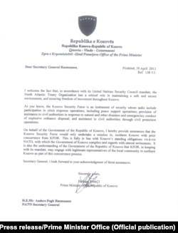 Letra nga 2013 ndërmjet kryeministrit të atëhershëm Hashim Thaçi, dhe ish-sekretarit të Përgjithshëm të NATO-s, Andreas Fogh Rasmussen ku Thaçi premtoi se FSK-ja nuk do të shkojë në veri të vendit, pa pëlqimin e KFOR-it.