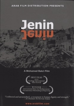 Muhammet Bakriniň bosgunlar düşelgesini tema edinip alan "Jenin, Jenin" atly kinofilminiň afişasy.