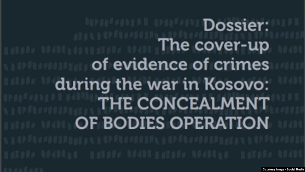 Dosja: “Fshehja e dëshmive të krimeve gjatë luftës në Kosovë – OPERACIONI I FSHEHJES SË TRUPAVE” - Fondi për të Drejtën Humanitare 