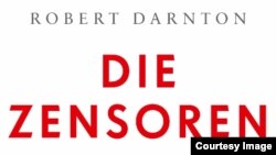 Robert Darnton, „Cenzorii. Cum a fost influenţată literatura în urma controlului de stat”