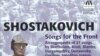 Cîntece pentru front: Dmitri Șostakovici - trei zile din iulie 1941