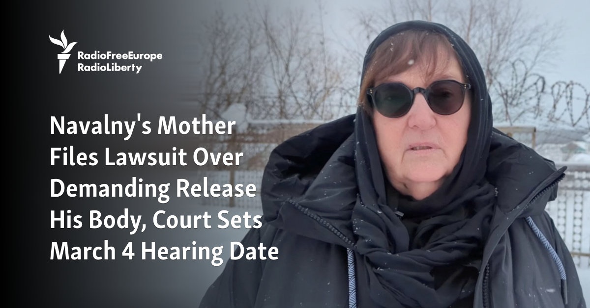 Navalny's Mother Files Lawsuit Over Demanding Release His Body, Court