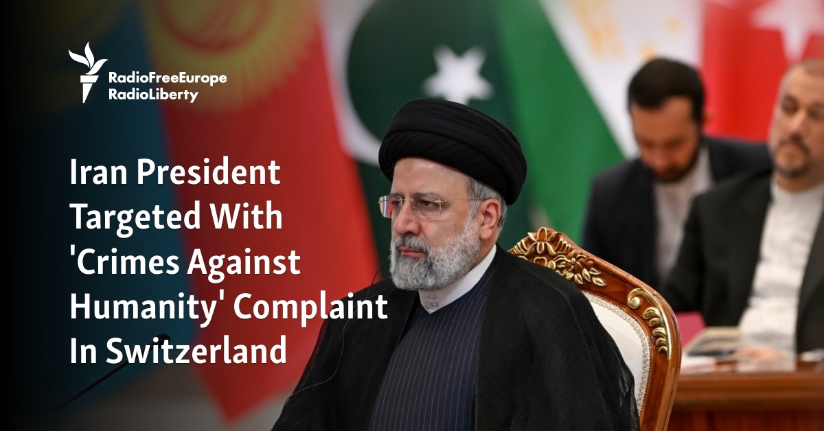 Iranian President Targeted With 'Crimes Against Humanity' Complaint In Switzerland - Vimarsana News